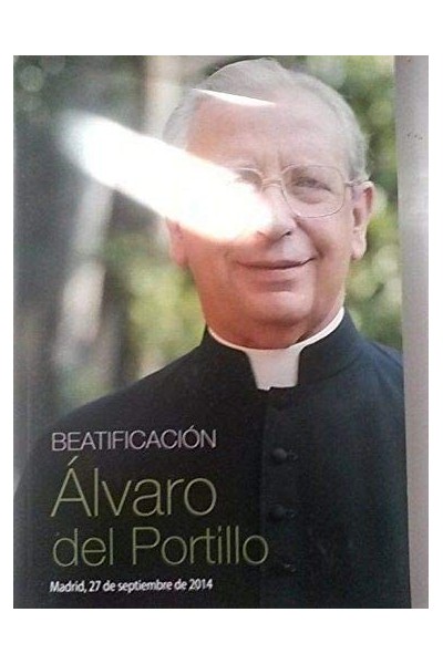 BEATIFICACION. Álvaro del Portillo. Madrid 27 de septiembre 2014